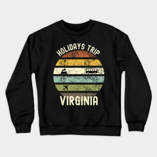 Holidays Trip To Virginia, Family Trip To Virginia, Road Trip to Virginia, Family Reunion in Virginia, Holidays in Virginia, Vacation in Crewneck Sweatshirt